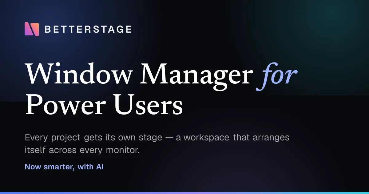 BetterStage screenshot 1